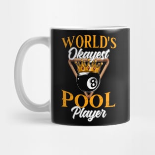 World's Okeyest Pool Player Billiards Mug